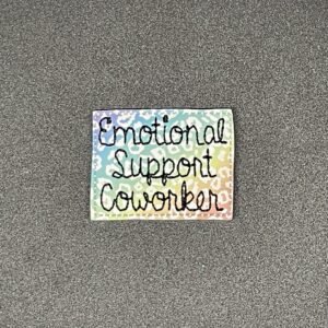 Emotional Support Coworker