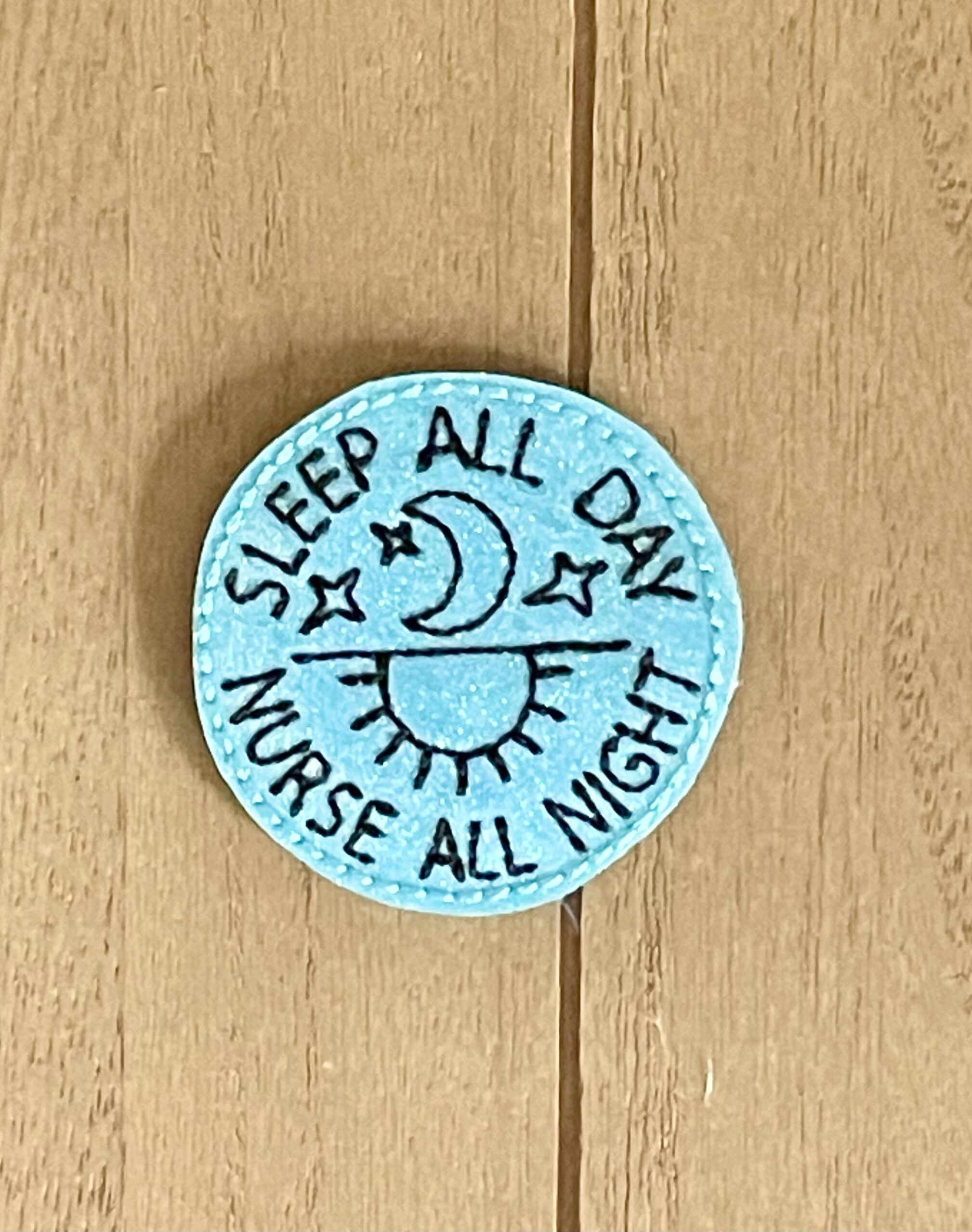 Sleep All Day Nurse All Night