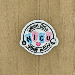 NICU Where Little Things Matter