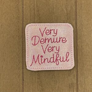 Very Demure Very Mindful in Pink