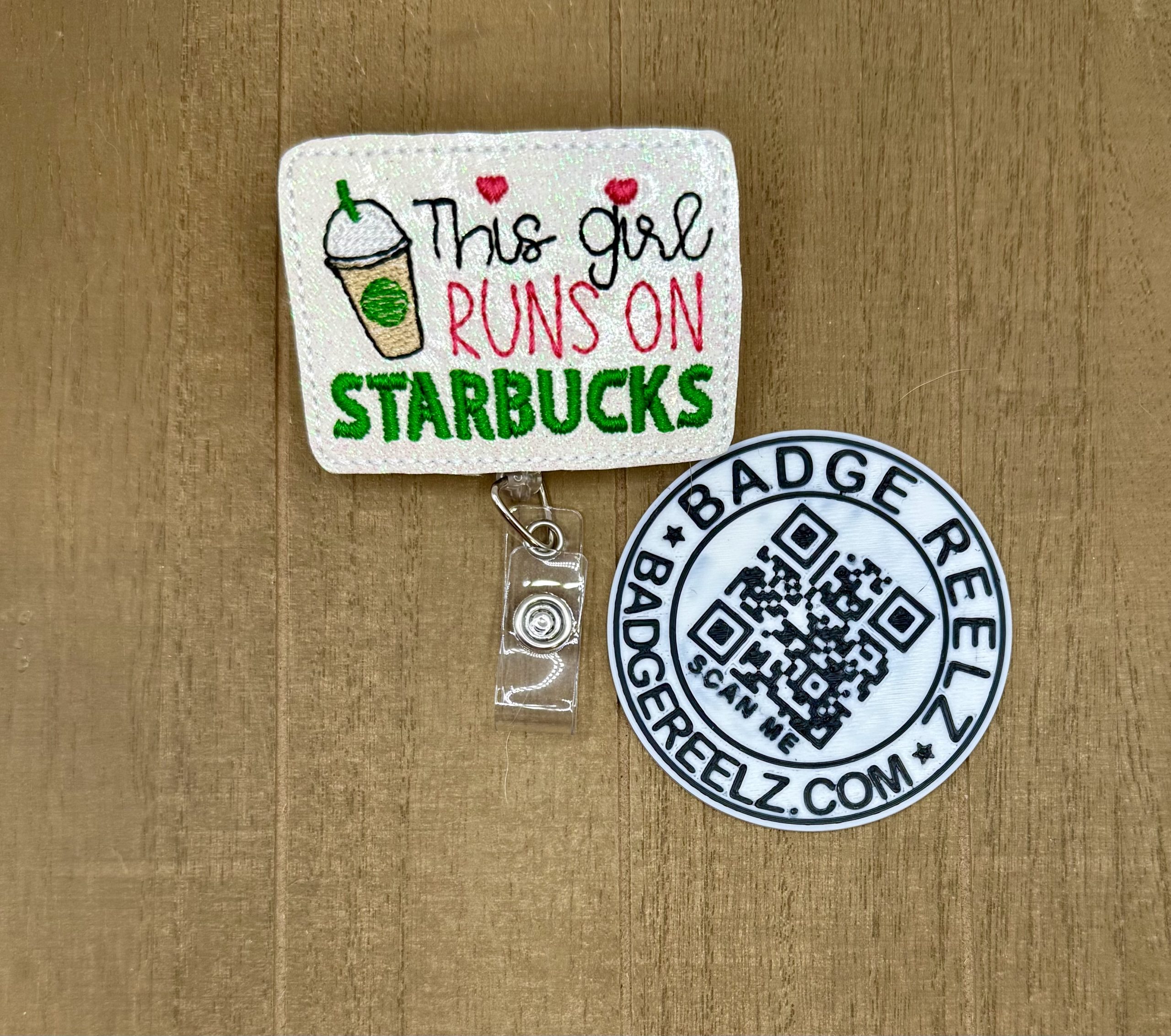 This Girl Runs on Starbucks Feltie Badge Reel