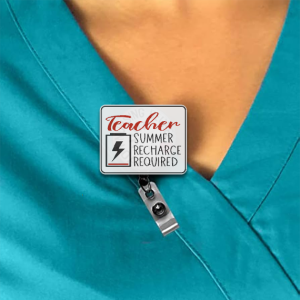 Teacher Summer Recharge Required Interchangeable Badge Reel