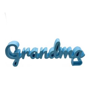 Grandma sign